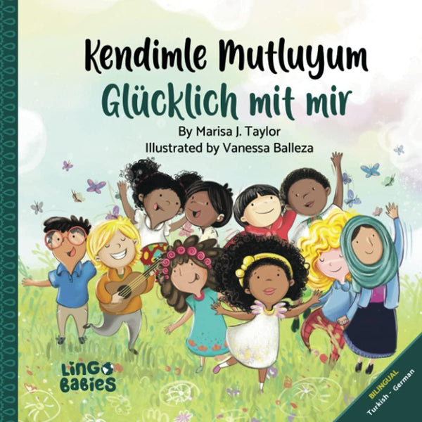 Light Gray Kendimle mutluyum/Glücklich mit mir: Türkisch - Deutsch Zweisprachige Ausgabe