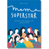 Tan Mama Superstar